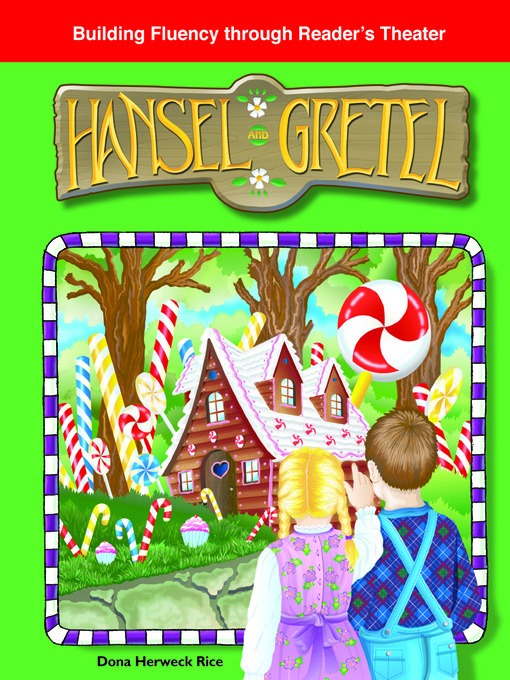 Title details for Hansel and Gretel by Dona Herweck Rice - Available